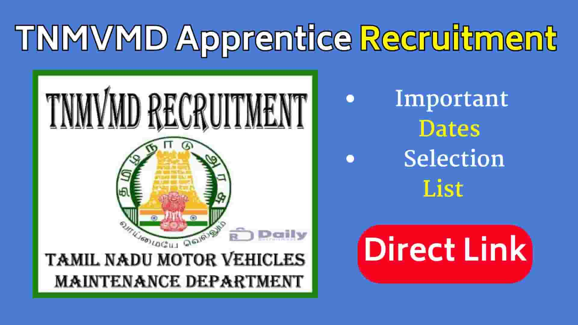 TNMVMD Apprentice Recruitment 2024